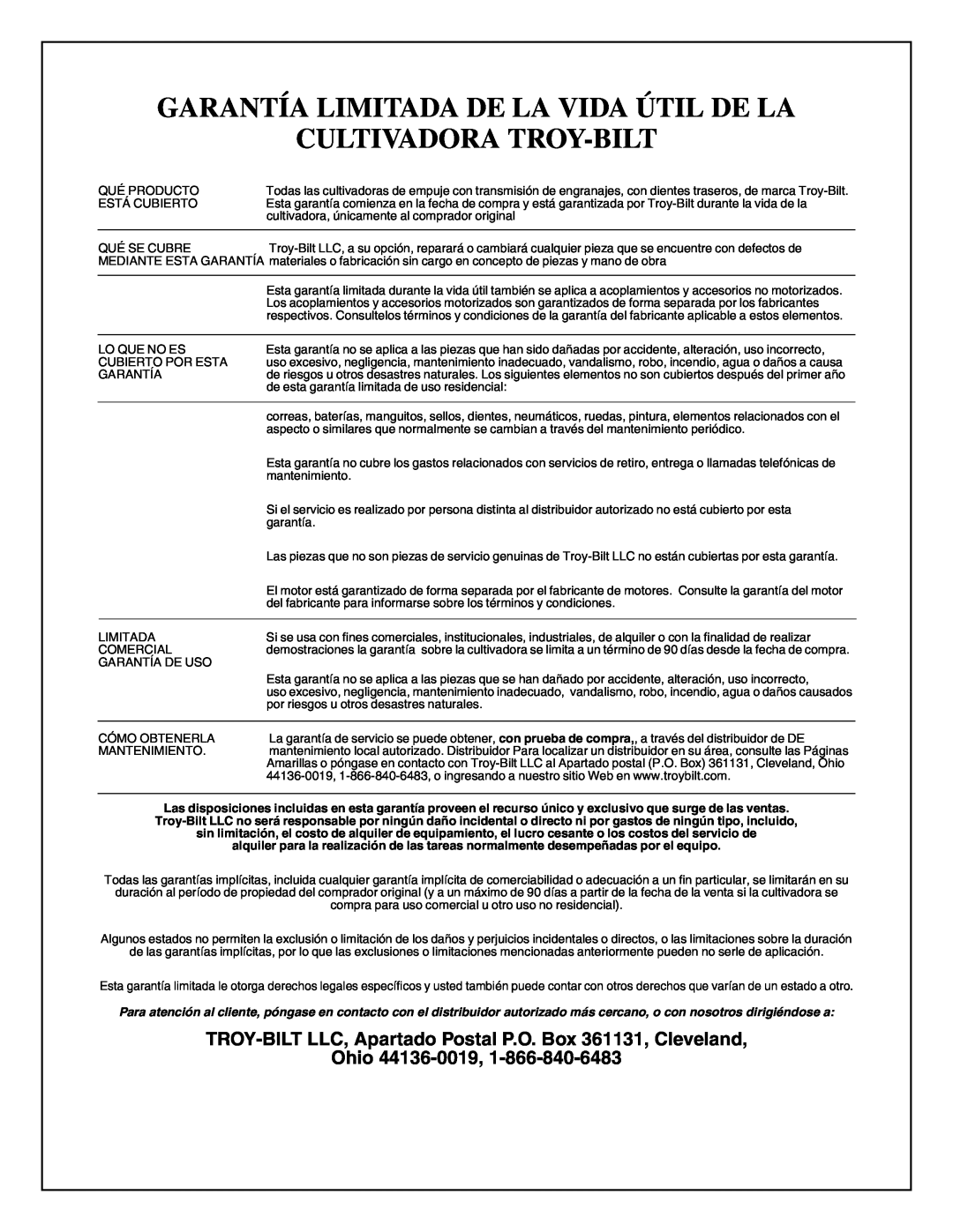 Troy-Bilt 645A, 643D, 643B manual Garantía Limitada De La Vida Útil De La Cultivadora Troy-Bilt, Ohio 