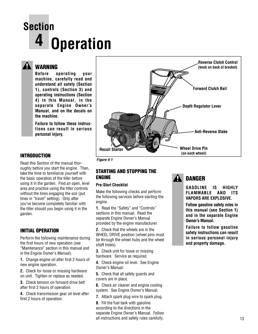 Troy-Bilt 645A-Bronco Danger, Introduction, Initial Operation, Starting And Stopping The Engine, Forward Clutch Bail 