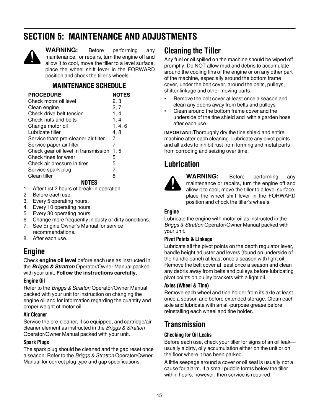 Troy-Bilt 654J manual Maintenance and Adjustments, Engine, Cleaning the Tiller, Lubrication, Transmission 