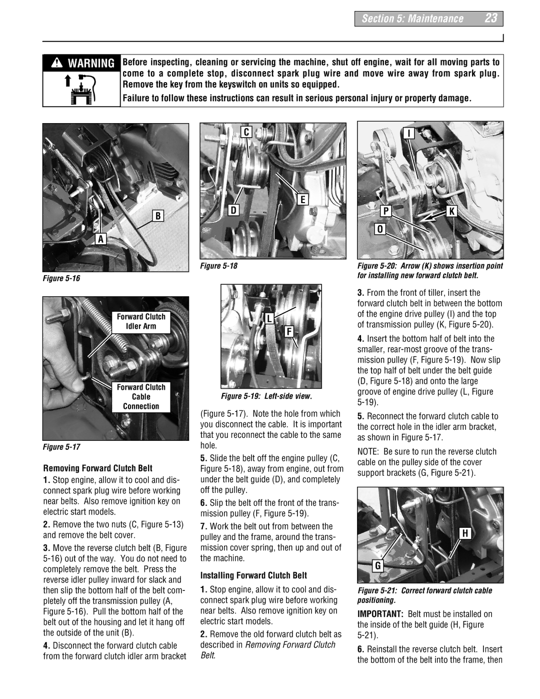 Troy-Bilt 664D-Pony manual Removing Forward Clutch Belt, Installing Forward Clutch Belt 