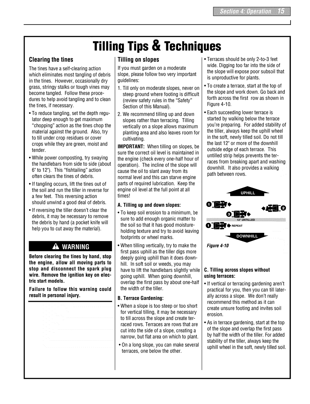 Troy-Bilt E666MM, 664DM manual Tilling up and downslopes, Terrace Gardening, Tilling acrossslopeswithout usingterraces 