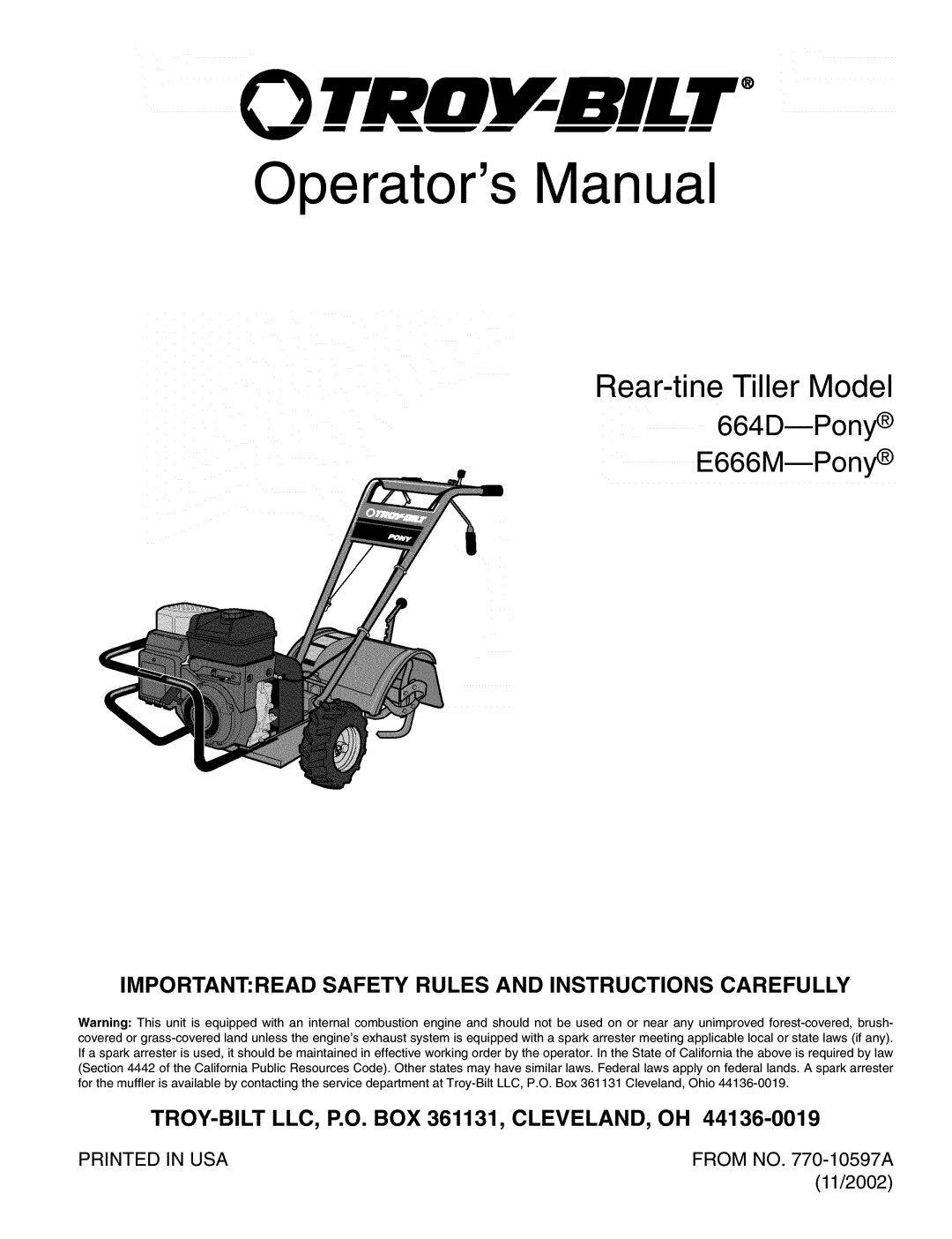 Troy-Bilt E666MM, 664DM manual Rear-tineTiller Model 664DmPony_ E666MmPony _, TROY-BILTLLC, p.o. BOX 361131, CLEVELAND, OH 