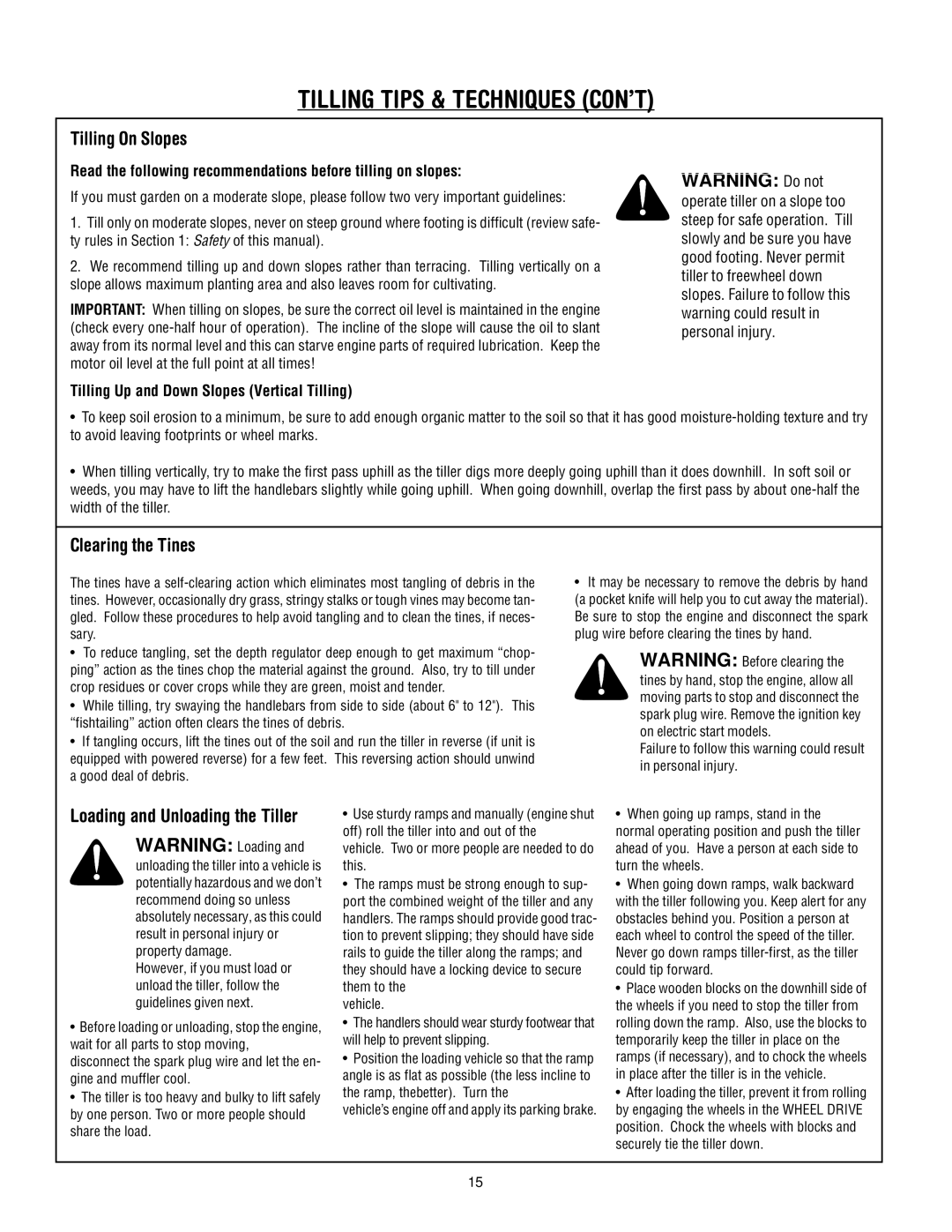 Troy-Bilt 675B-Pony manual Tilling Tips & Techniques CON’T, Tilling On Slopes, Clearing the Tines 