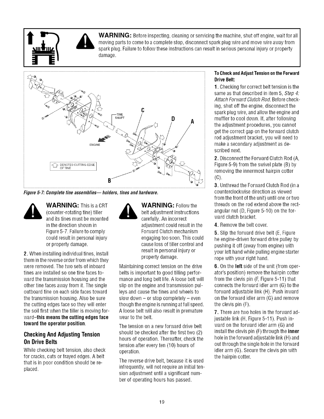 Troy-Bilt 675B manual CheckingAndAdjustingTension, On DriveBelts, ToCheckandAdjustTensiononthe Forward DriveBelt 