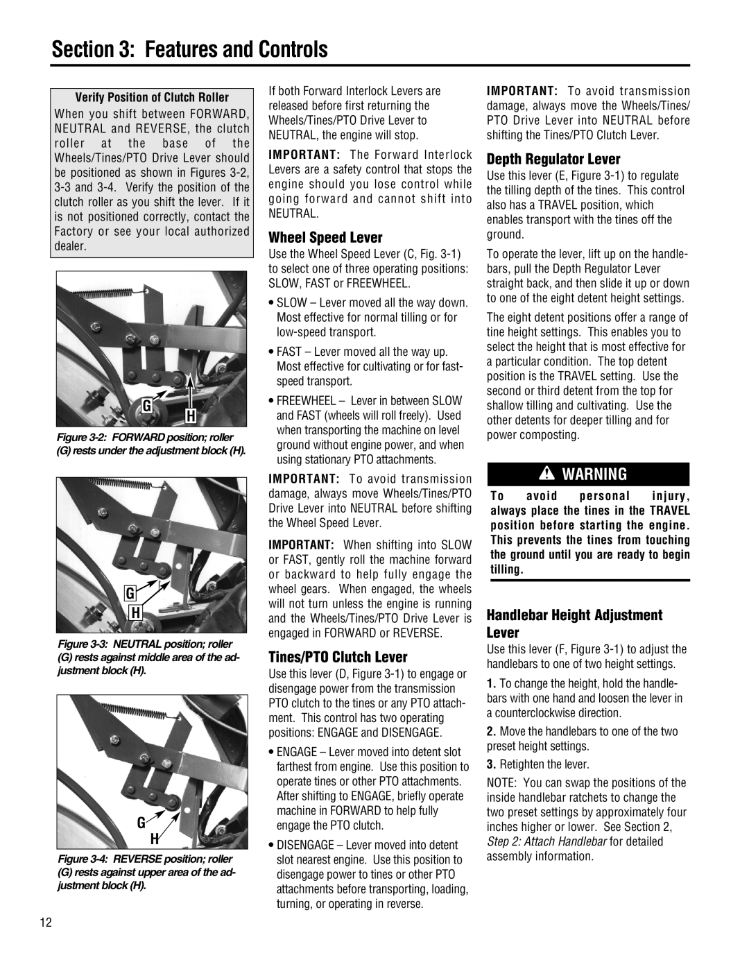 Troy-Bilt E682J-Horse manual Features and Controls, Wheel Speed Lever, Tines/PTO Clutch Lever, Depth Regulator Lever 