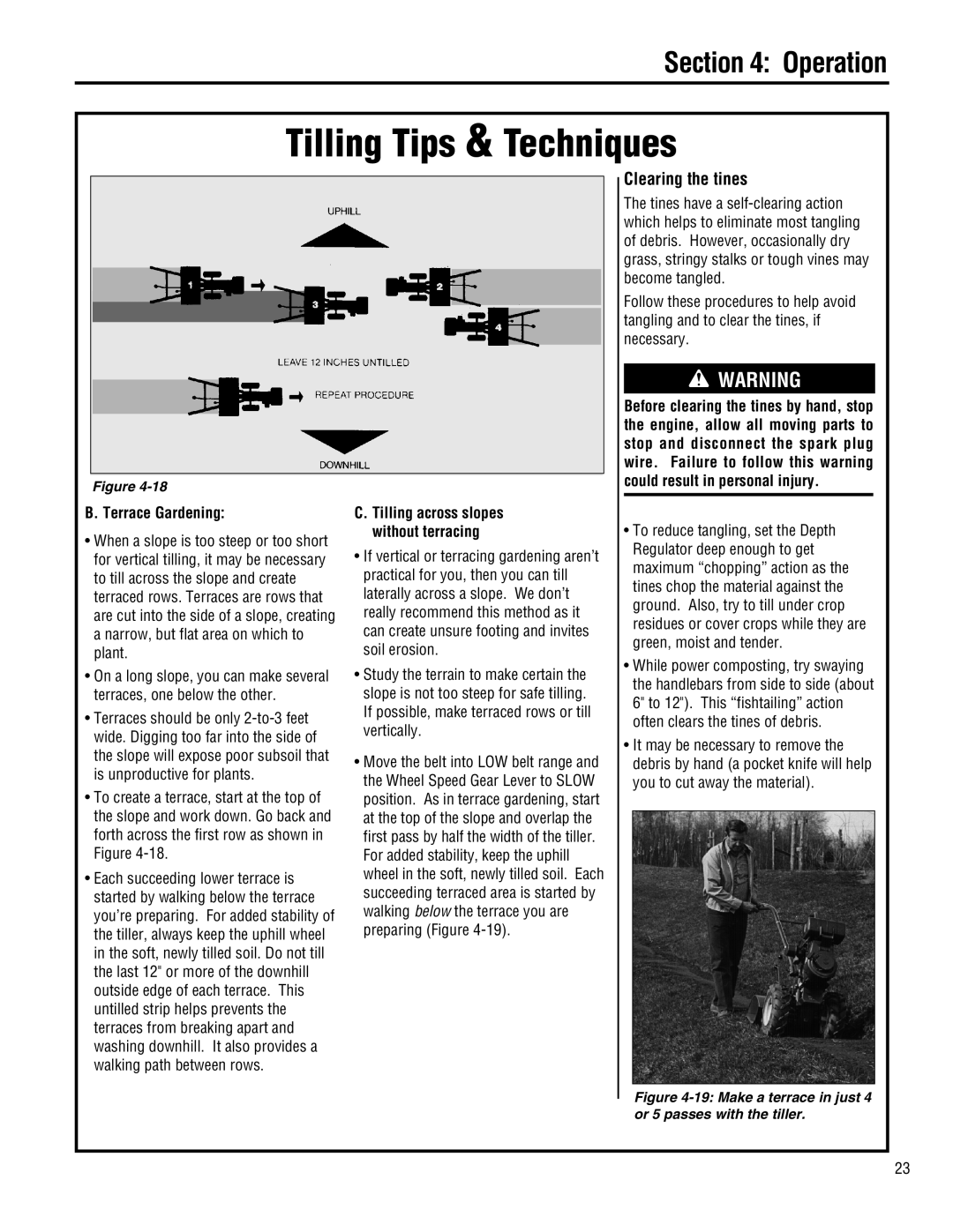 Troy-Bilt E682J-Horse manual Clearing the tines, B. Terrace Gardening, Tilling Tips & Techniques, Operation 