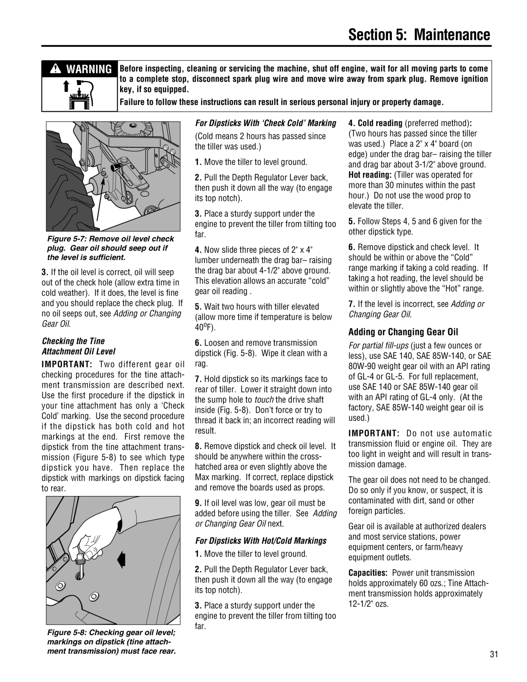 Troy-Bilt E682J-Horse manual Adding or Changing Gear Oil, Checking the Tine Attachment Oil Level, Maintenance 