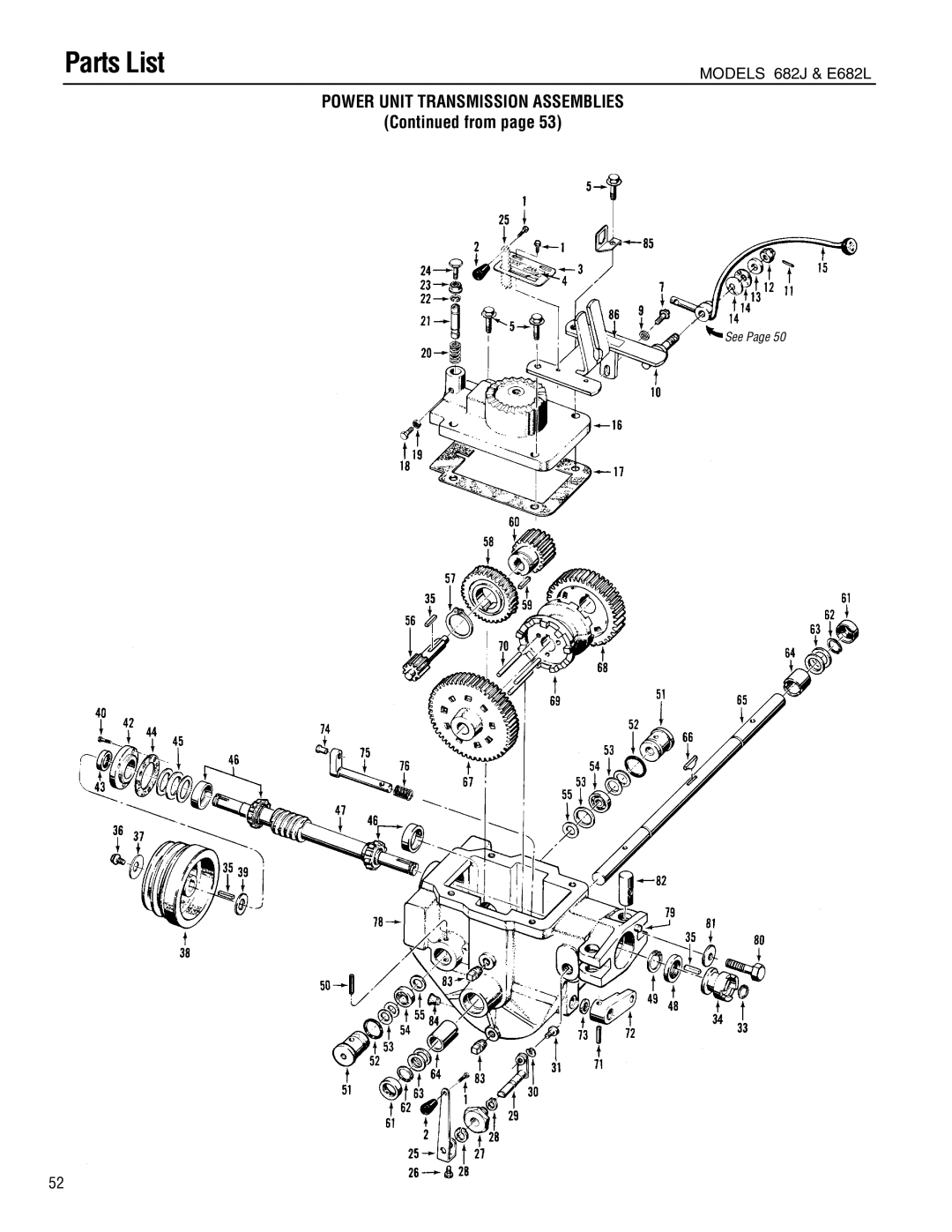 Troy-Bilt 682J-Horse POWER UNIT TRANSMISSION ASSEMBLIES Continued from page, Parts List, MODELS 682J & E682L, See Page 