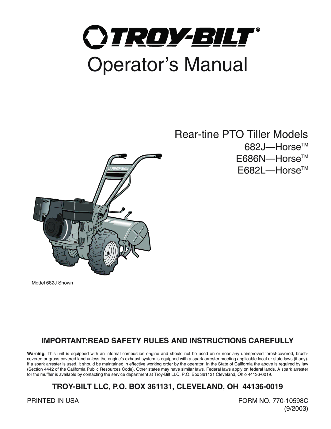 Troy-Bilt E682LHorseTM, 682JHorseTM, E686NHorseTM manual Operator’s Manual 