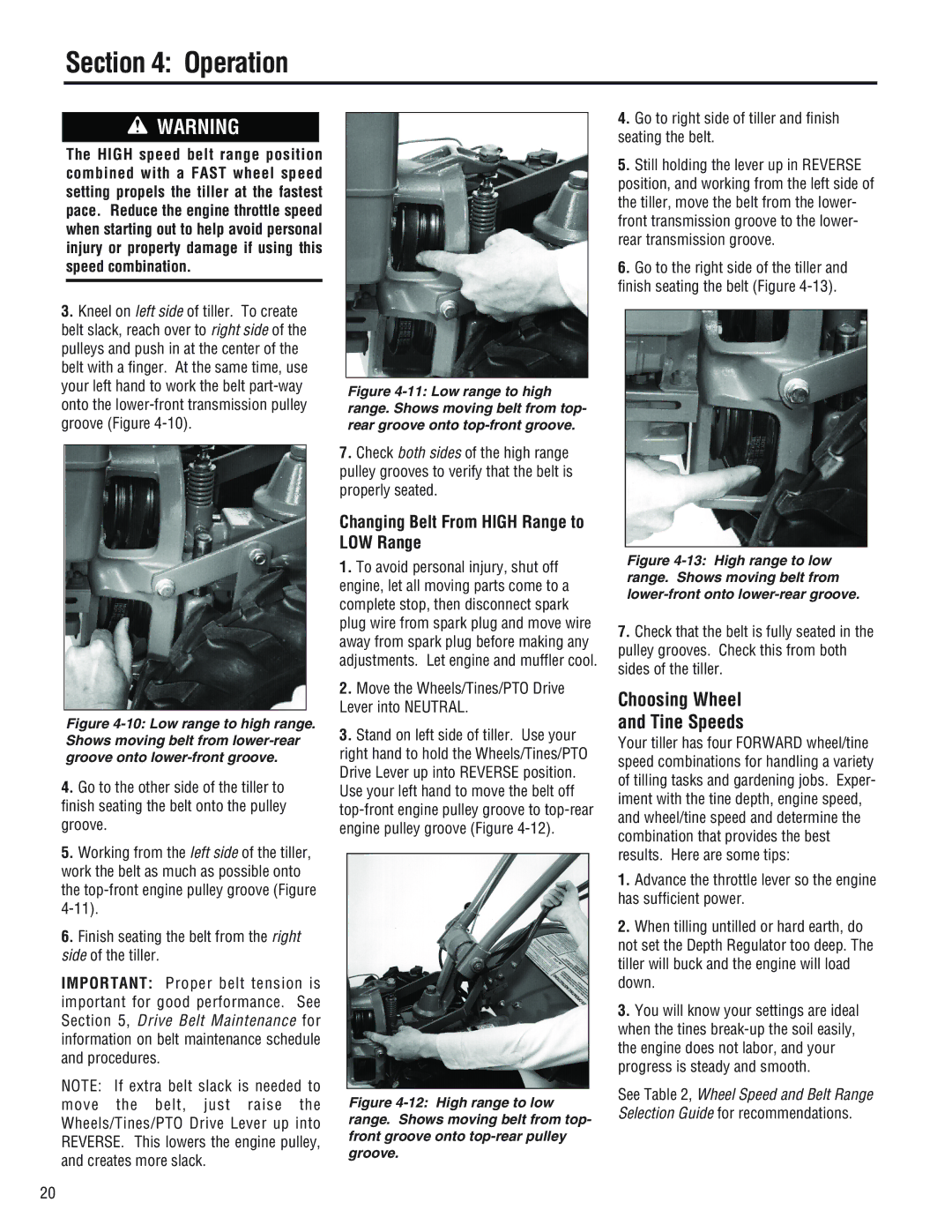 Troy-Bilt E686NHorseTM, 682JHorseTM, E682LHorseTM Choosing Wheel Tine Speeds, Changing Belt From High Range to LOW Range 