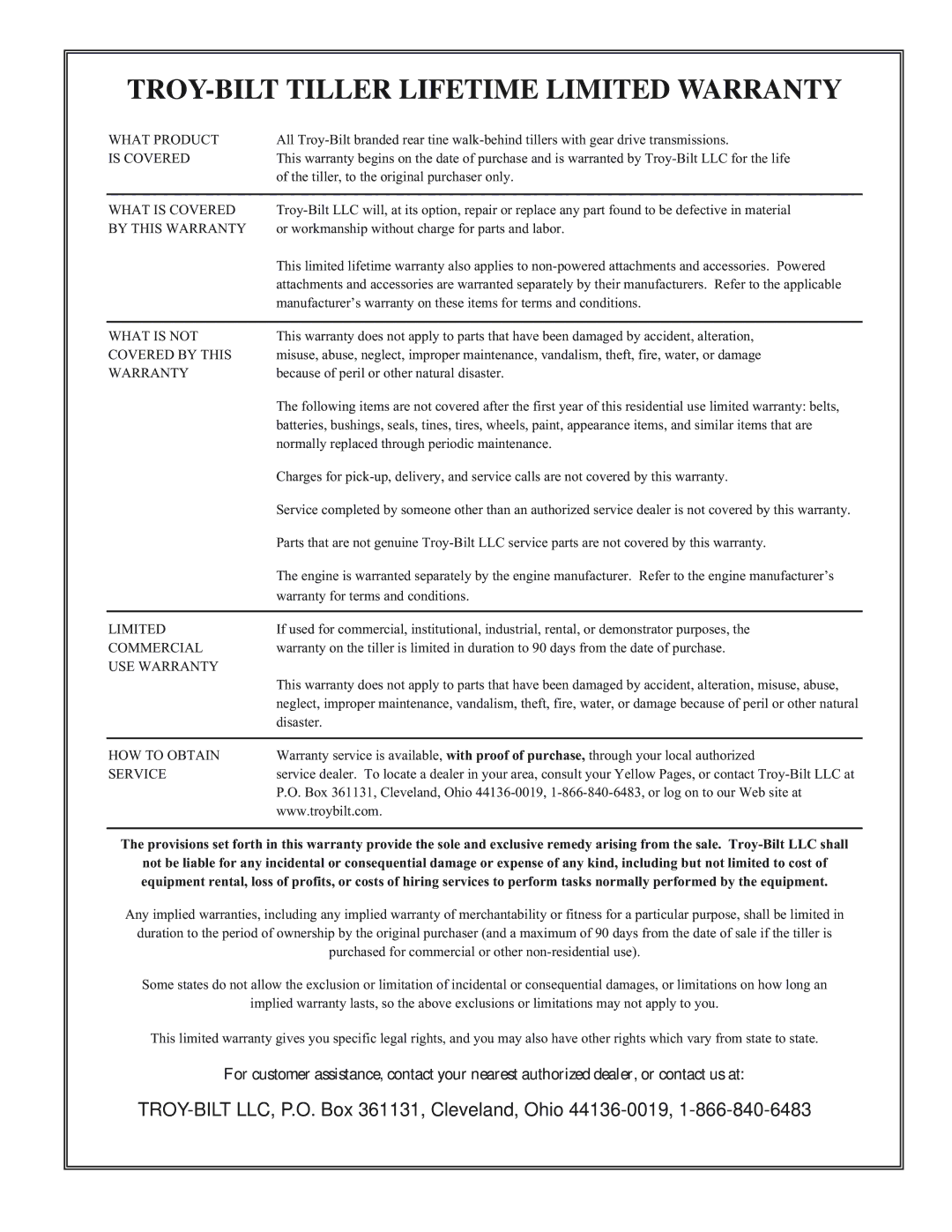 Troy-Bilt E682LHorseTM, 682JHorseTM, E686NHorseTM manual TROY-BILT Tiller Lifetime Limited Warranty 