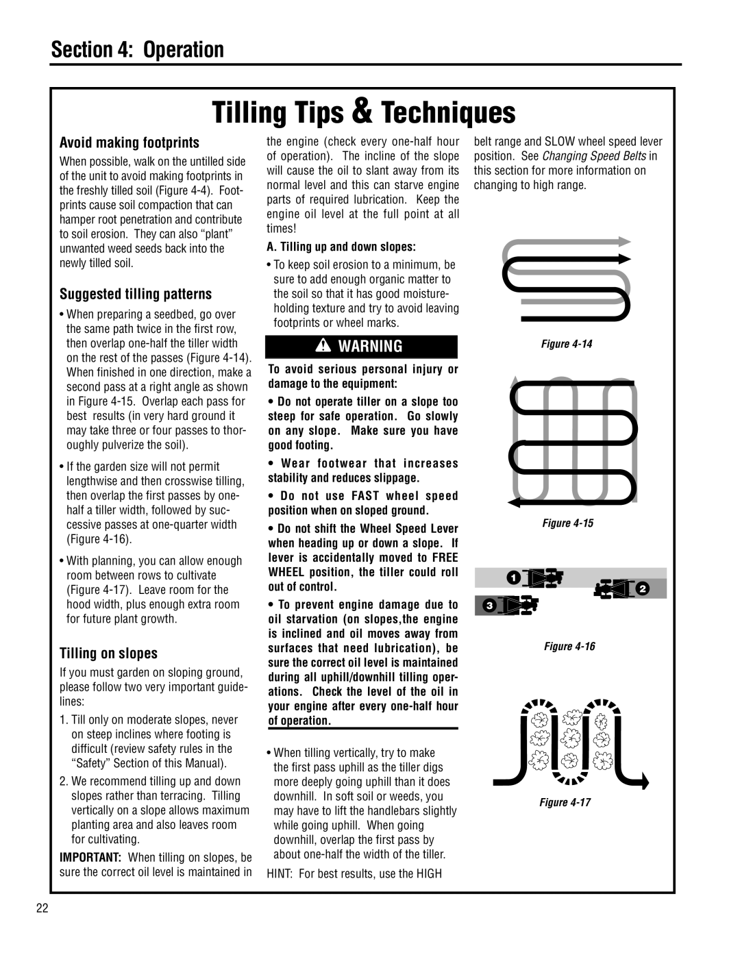 Troy-Bilt E683G-Big Red Avoid making footprints, Suggested tilling patterns, Tilling on slopes, Tilling up and down slopes 