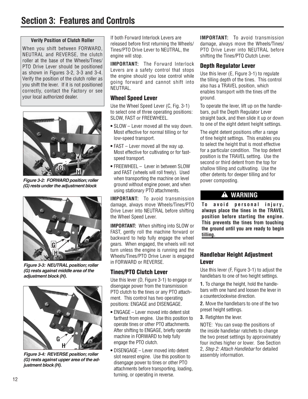 Troy-Bilt E683F, E683G manual Features and Controls, Wheel Speed Lever, Tines/PTO Clutch Lever, Depth Regulator Lever 