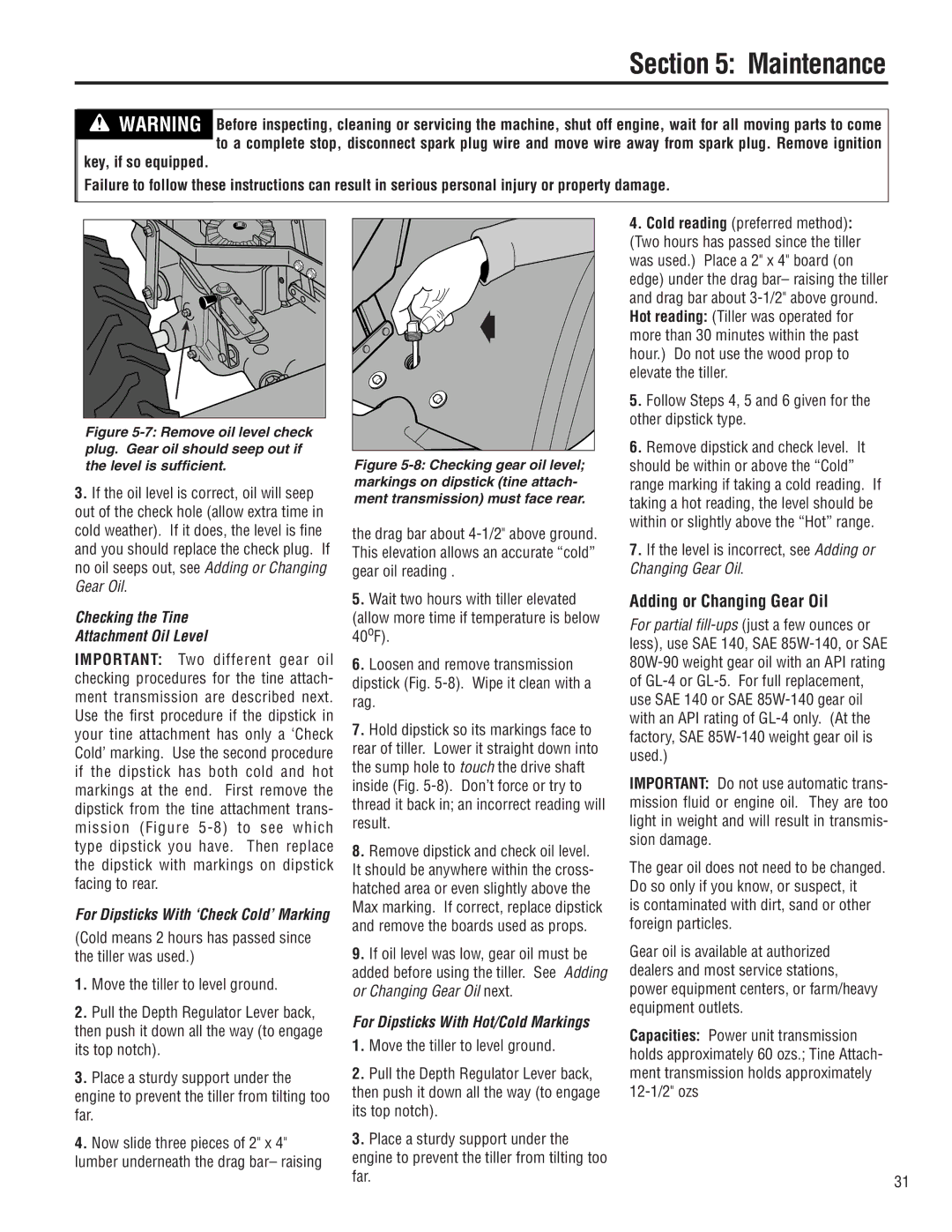 Troy-Bilt E683F Adding or Changing Gear Oil, Checking the Tine Attachment Oil Level, For Dipsticks With Hot/Cold Markings 