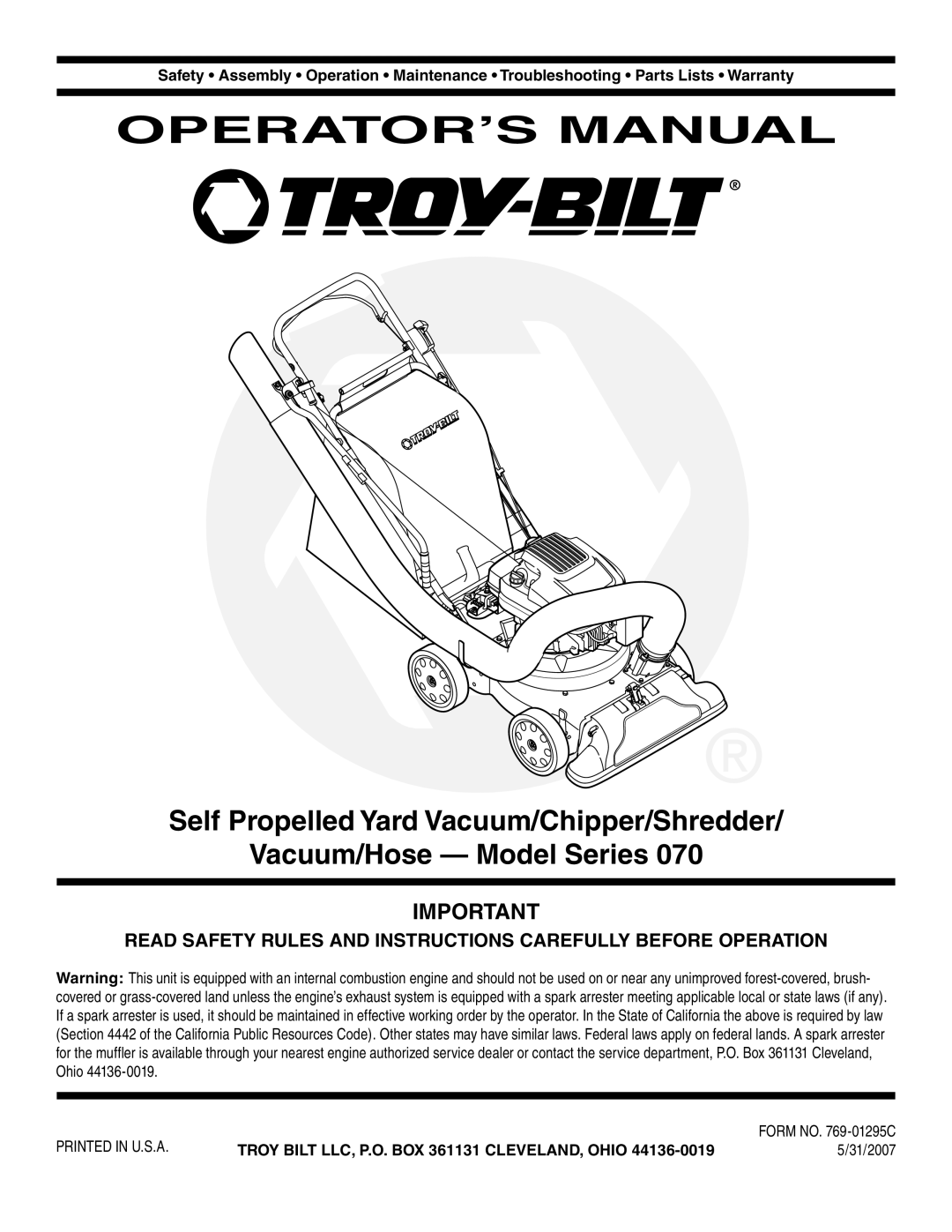 Troy-Bilt 70 warranty OPERATOR’S Manual, 31/2007 