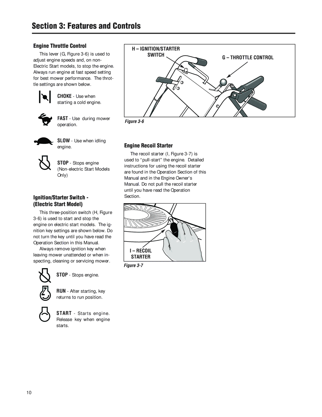 Troy-Bilt F753B manual Engine Throttle Control, Engine Recoil Starter, Ignition/Starter Switch Electric Start Model 