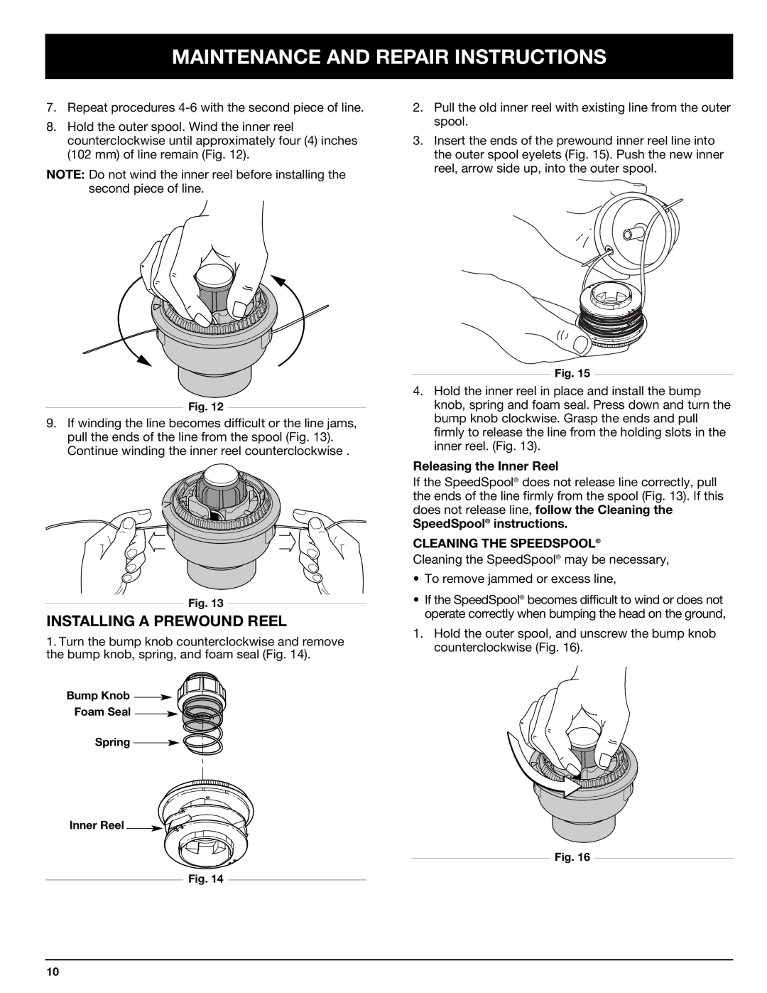 Troy-Bilt 769-00425A manual Releasing the Inner Reel, SpeedSpool instructions, Cleaning the Speedspool 