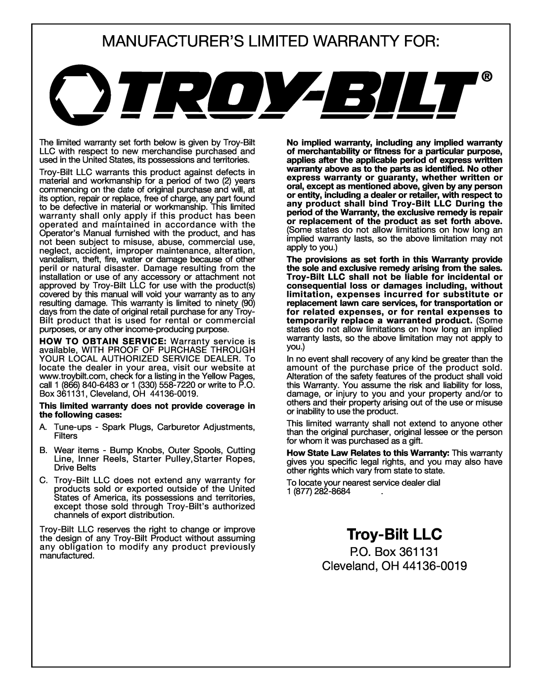 Troy-Bilt 769-00425A manual Manufacturer’S Limited Warranty For, Troy-Bilt LLC, P.O. Box Cleveland, OH 