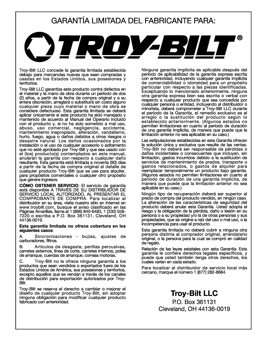 Troy-Bilt 769-00425A manual Garantía Limitada Del Fabricante Para, Troy-Bilt LLC, P.O. Box Cleveland, OH 