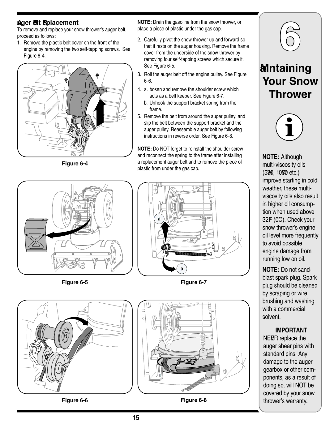 Troy-Bilt 769-03244 warranty Auger Belt Replacement, Roll the auger belt off the engine pulley. See Figure 