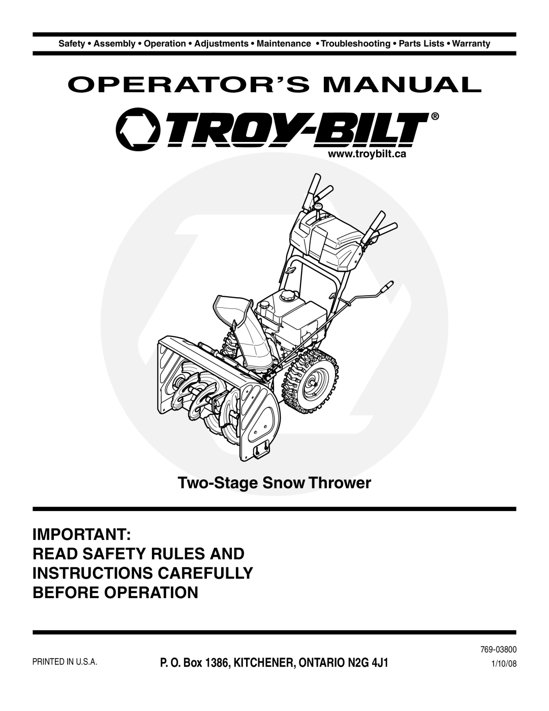 Troy-Bilt 769-03800 warranty Operator’S Manual, Two-StageSnow Thrower, Read Safety Rules And Instructions Carefully 