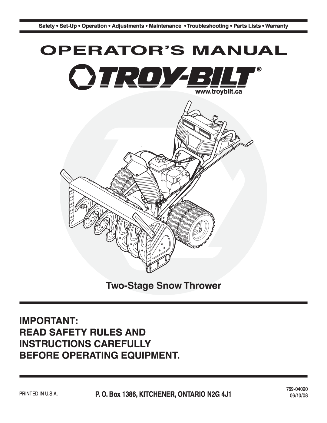 Troy-Bilt 769-04090 warranty Operator’S Manual, Two-Stage Snow Thrower, Read Safety Rules And Instructions Carefully 