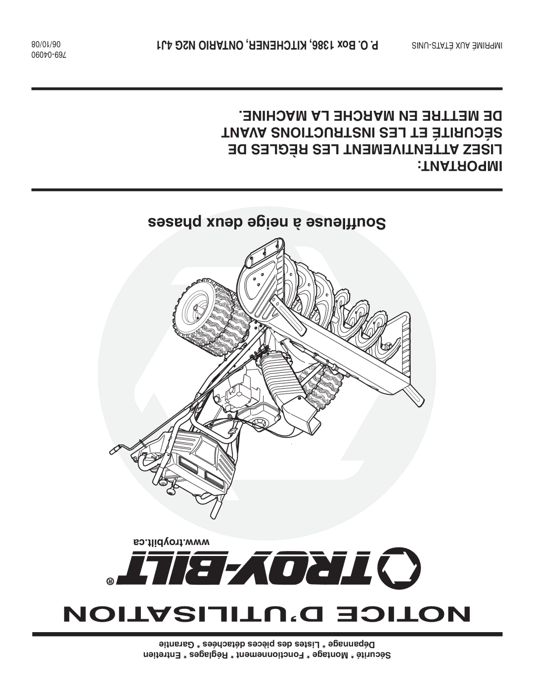 Troy-Bilt 769-04090 warranty Phases deux neige à Souffleuse, Ca.troybilt.www, 06/10/08 