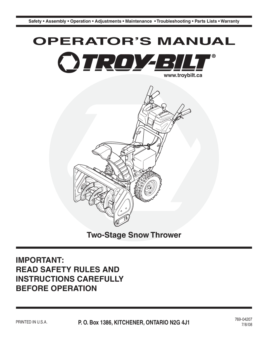 Troy-Bilt 769-04207 warranty Two-Stage Snow Thrower, Box 1386, KITCHENER, Ontario N2G 4J1 