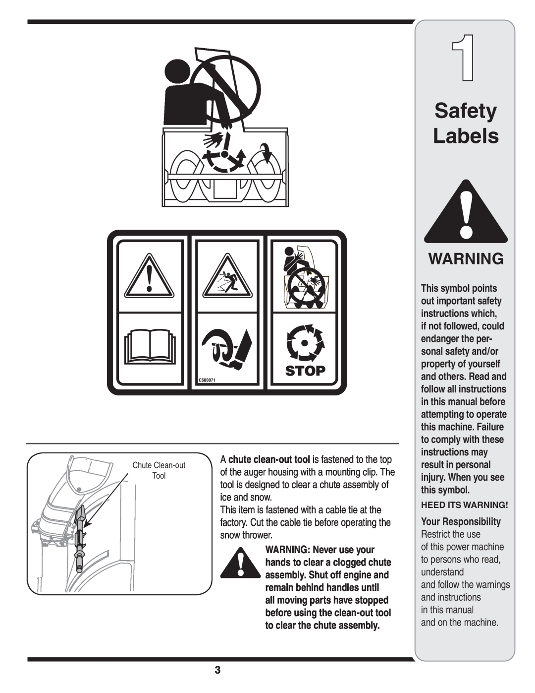 Troy-Bilt 772C0772 Safety Labels, in this manual and on the machine, result in personal injury. When you see this symbol 