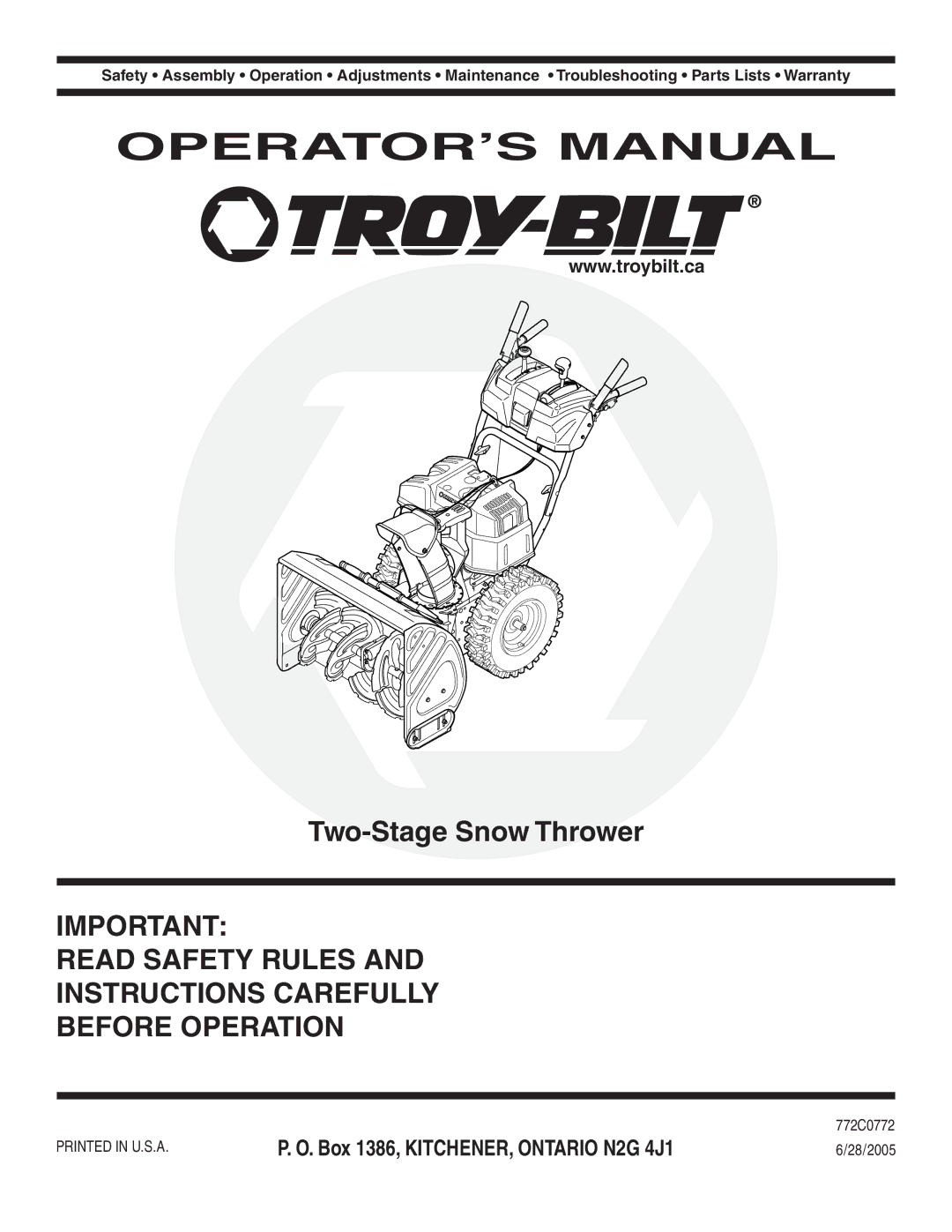 Troy-Bilt warranty OPERATOR’S Manual, 772C0772 28/2005 