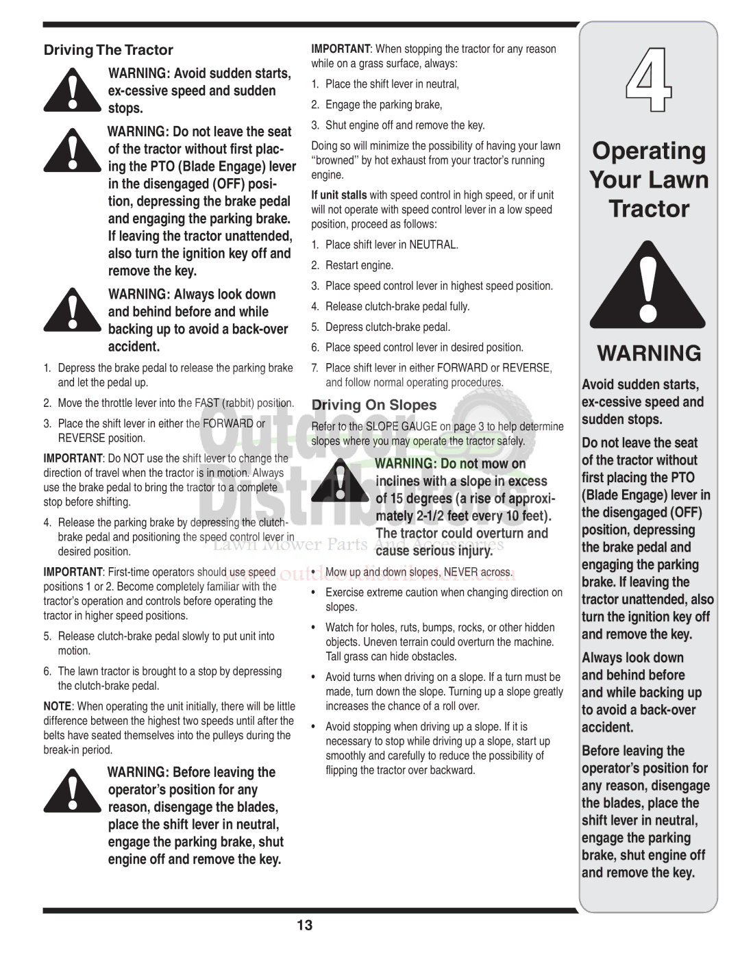 Troy-Bilt 77T warranty Driving The Tractor, Driving On Slopes, Place shift lever in Neutral Restart engine 