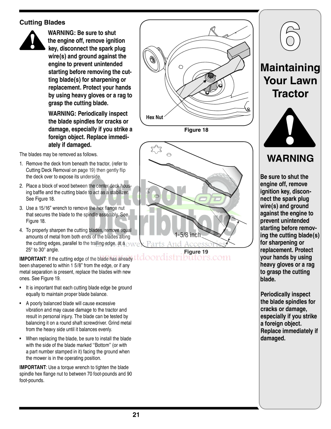 Troy-Bilt 77T warranty Cutting Blades, Blade spindles for cracks or, Foreign object. Replace immedi Ately if damaged 