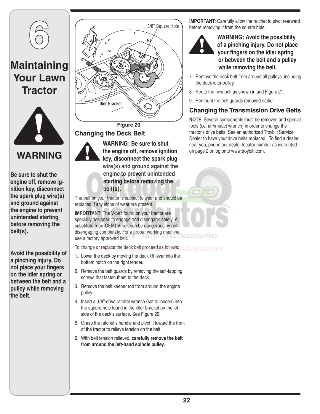 Troy-Bilt 77T warranty Changing the Deck Belt, Changing the Transmission Drive Belts 