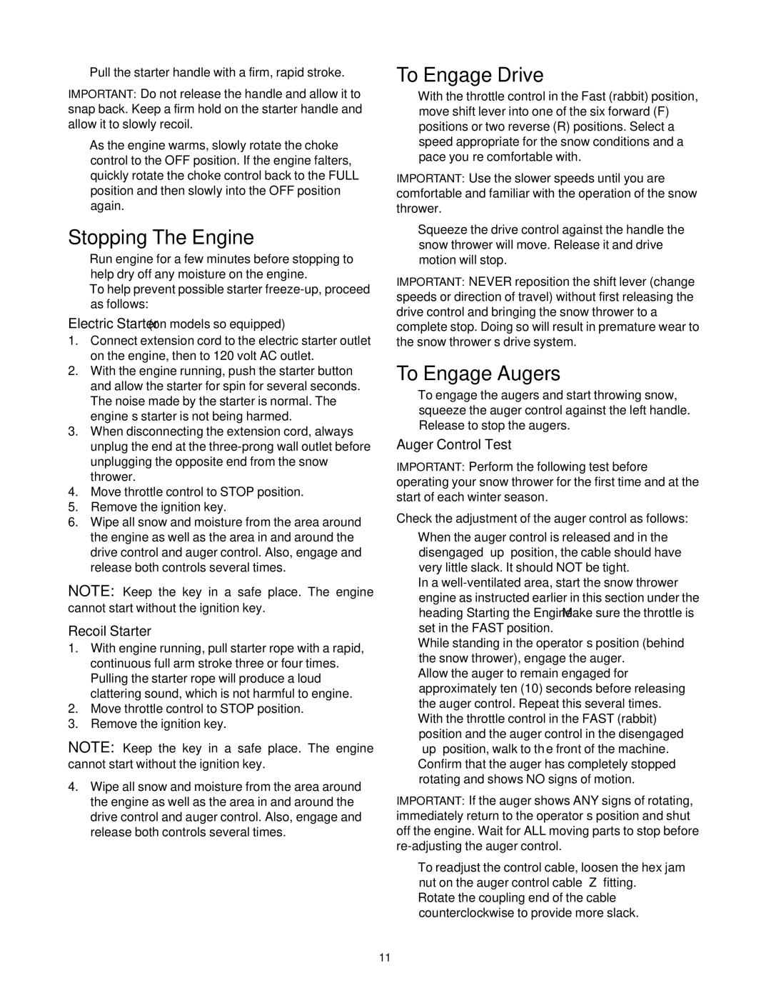 Troy-Bilt 7524, 9528 manual Stopping The Engine, To Engage Drive, To Engage Augers, Auger Control Test 