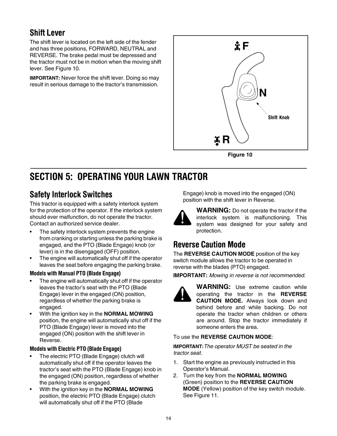 Troy-Bilt Automatic Lawn Tractor Operating Your Lawn Tractor, Shift Lever, Safety Interlock Switches, Reverse Caution Mode 