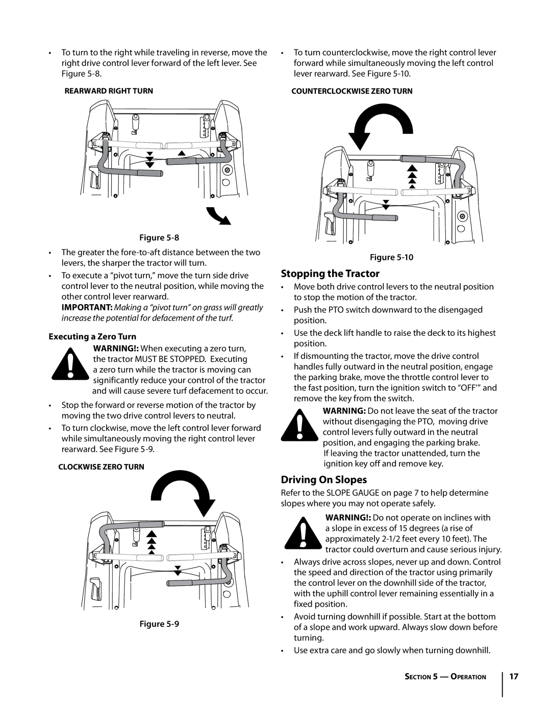 Troy-Bilt Colt RZT warranty Stopping the Tractor, Driving On Slopes, Executing a Zero Turn 