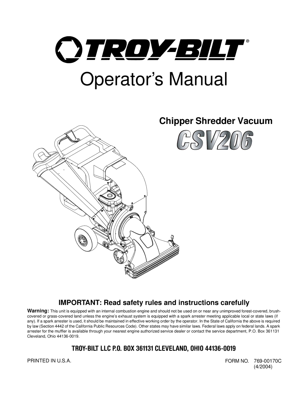 Troy-Bilt CSV206 manual Operator’s Manual 