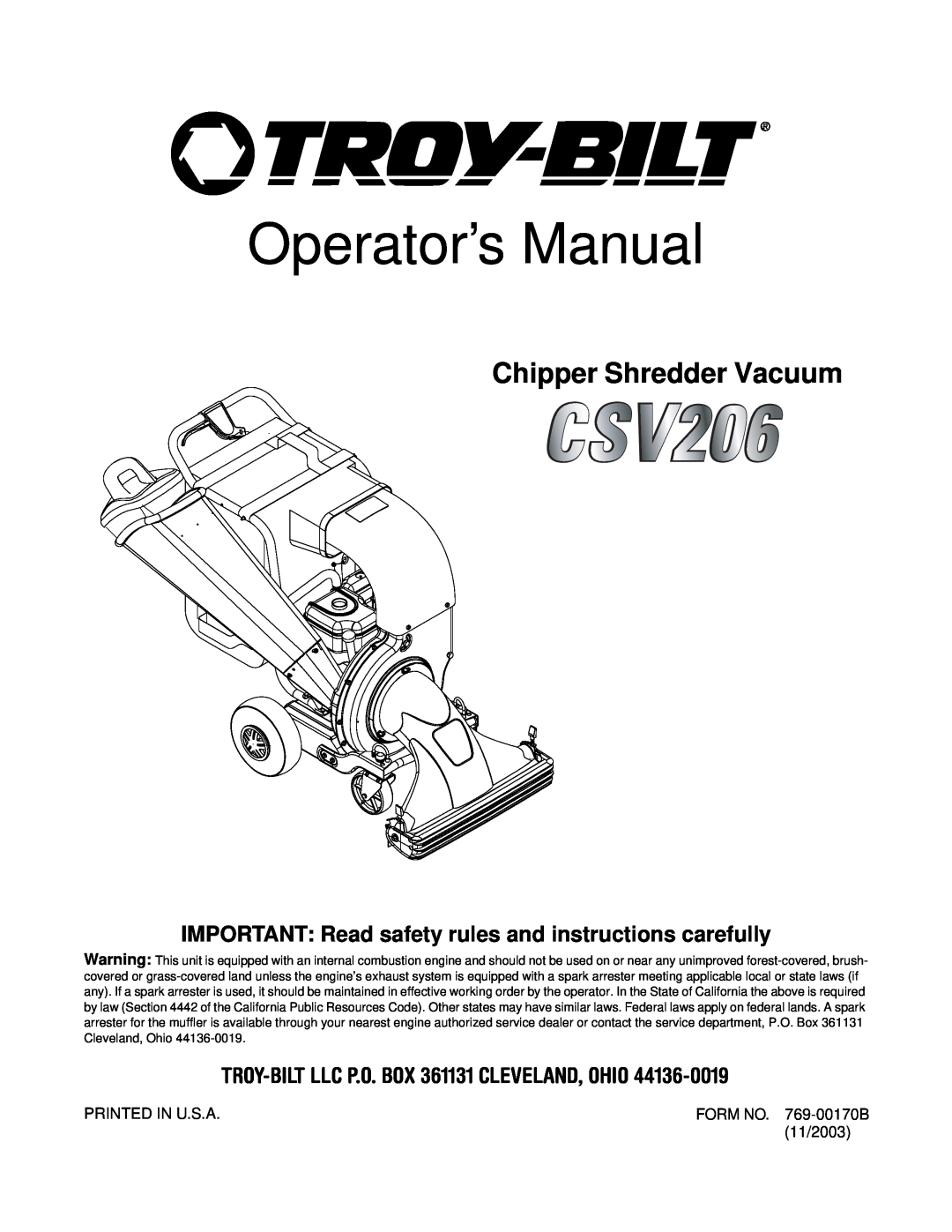 Troy-Bilt CSV206 manual Operator’s Manual, Chipper Shredder Vacuum, IMPORTANT Read safety rules and instructions carefully 