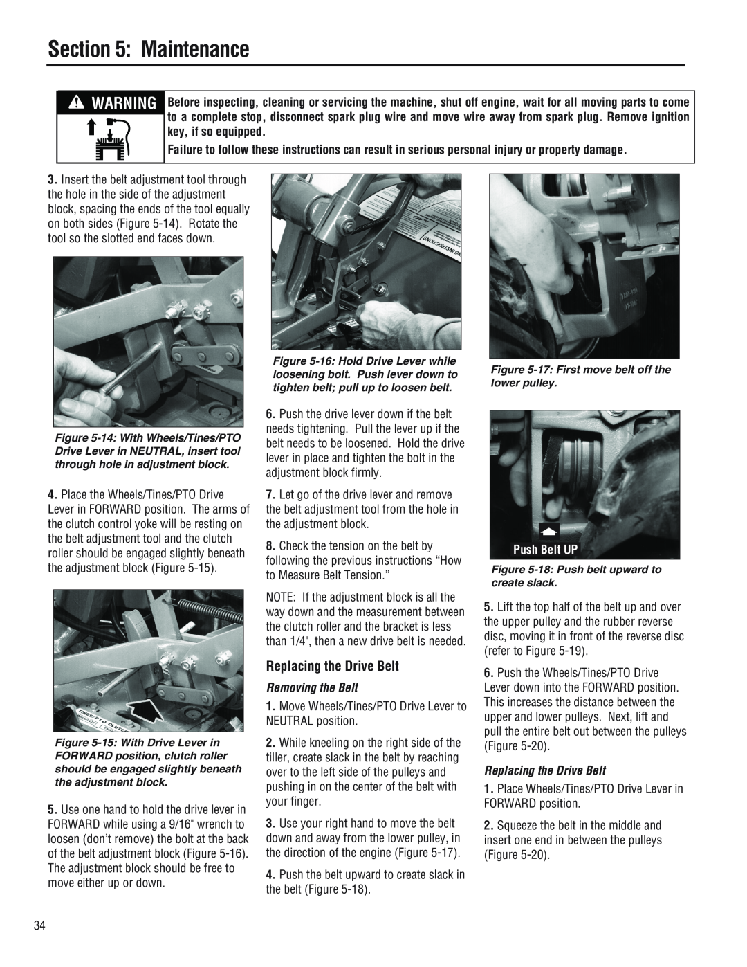Troy-Bilt E686N manual Replacing the Drive Belt, Removing the Belt, Maintenance, Push Belt UP 