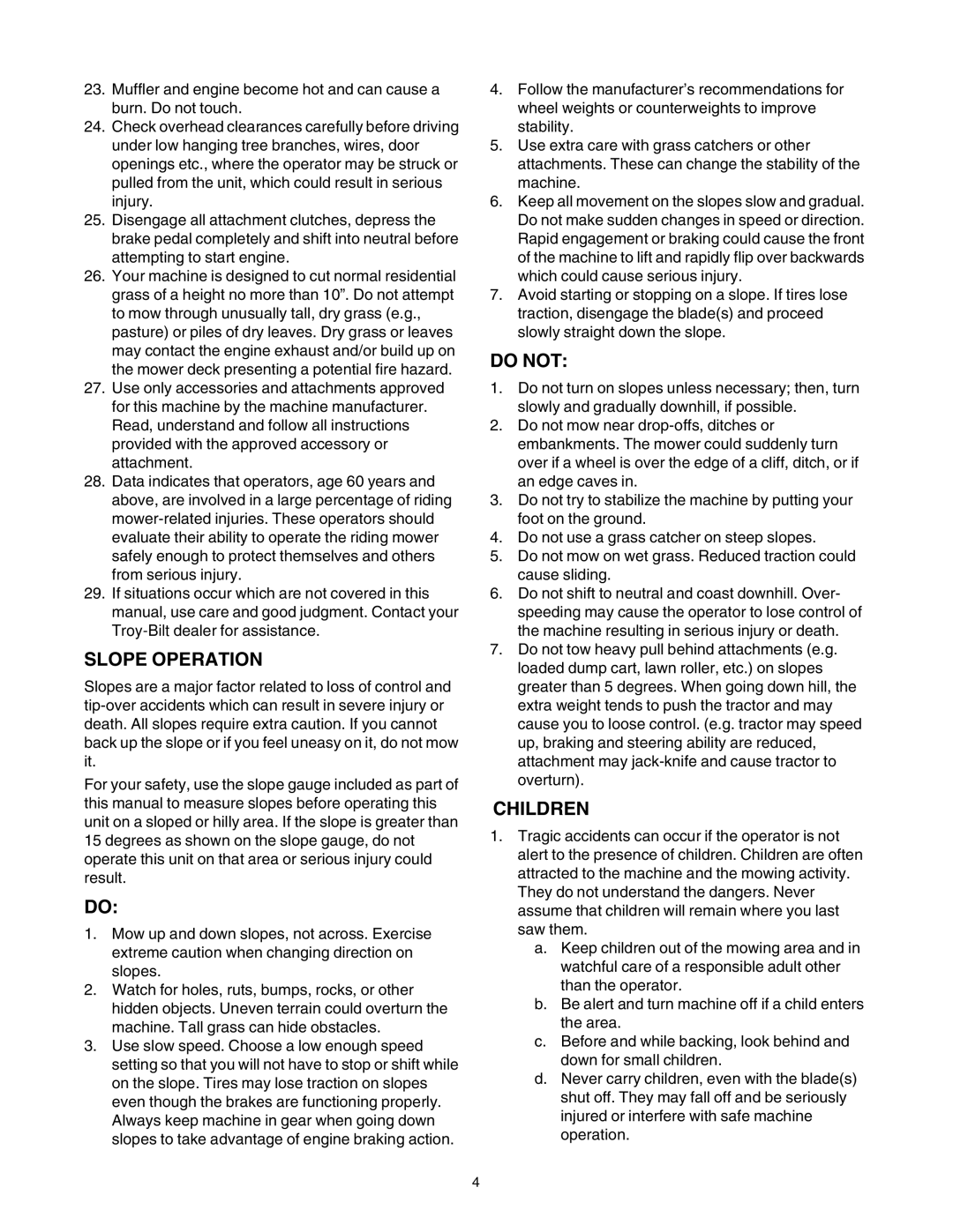 Troy-Bilt GT54 manual Slope Operation 