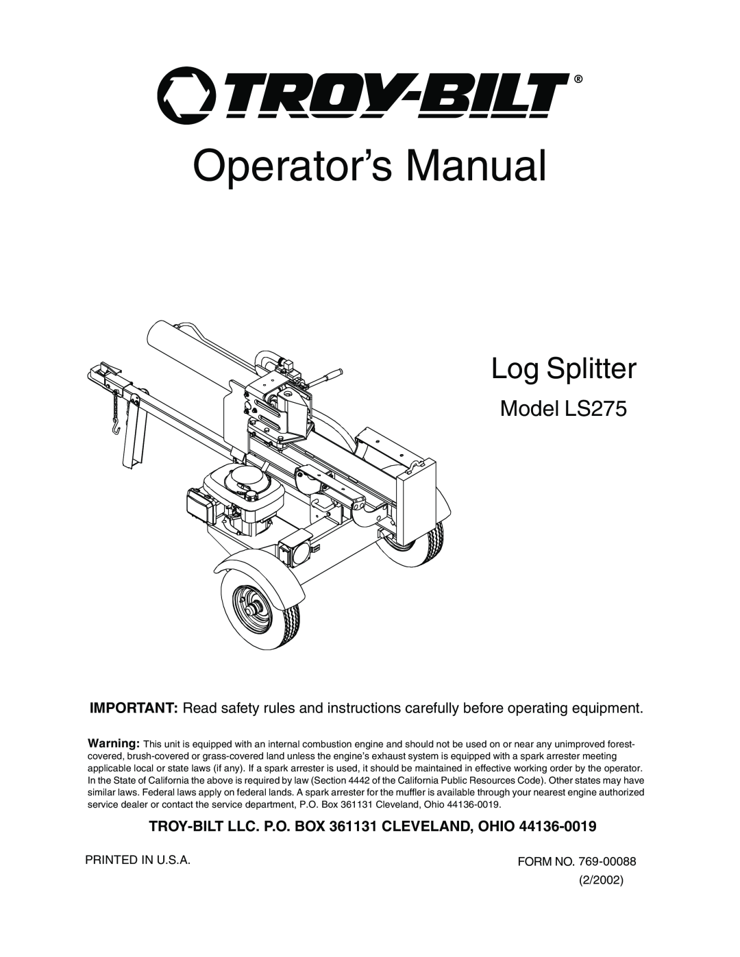 Troy-Bilt manual Model LS275, TROY-BILT LLC. P.O. BOX 361131 CLEVELAND, OHIO, Operator’s Manual, Log Splitter 