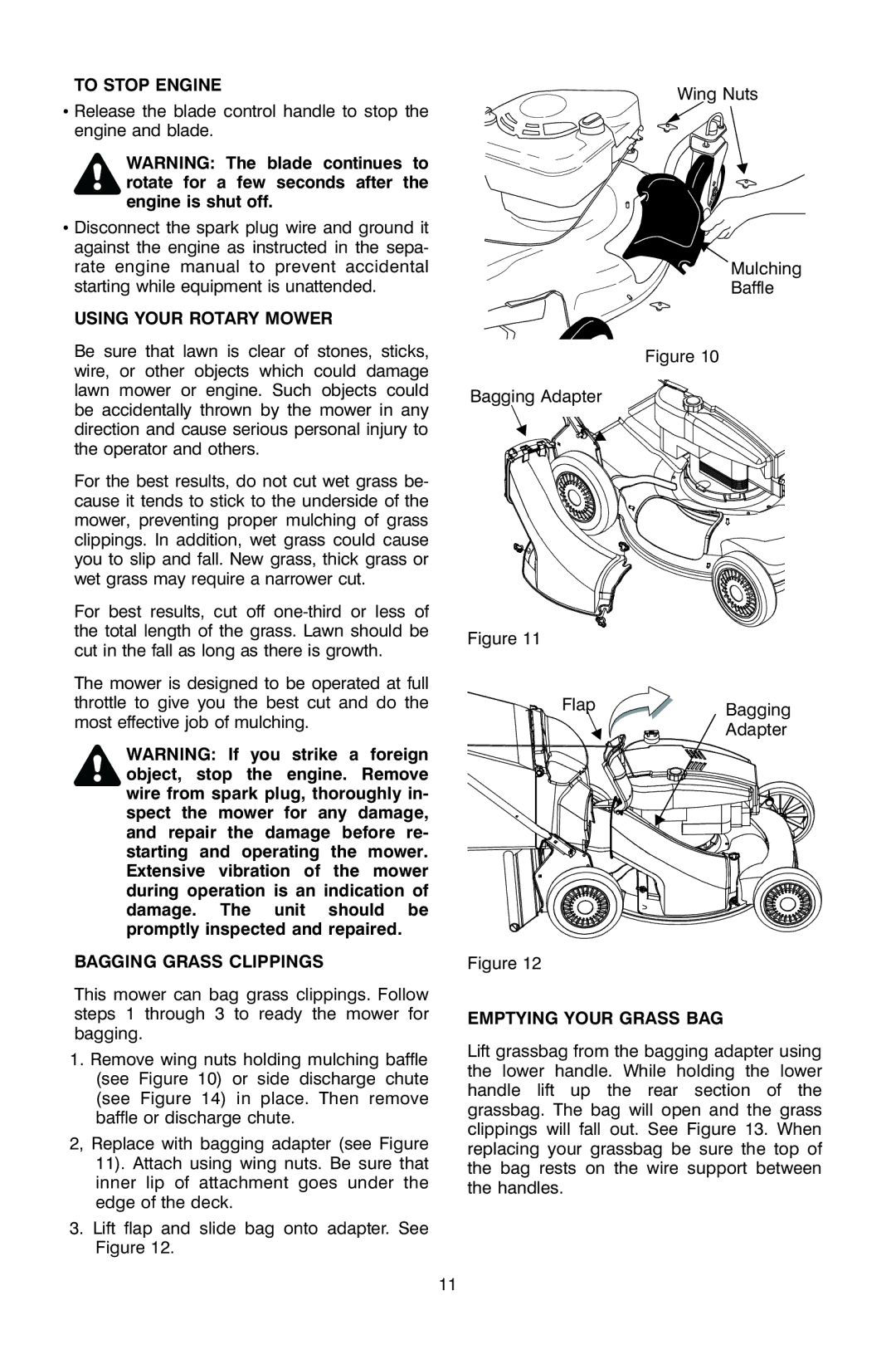 Troy-Bilt OG-4905 owner manual To Stop Engine, Rotate for a few seconds after Engine is shut off, Using Your Rotary Mower 