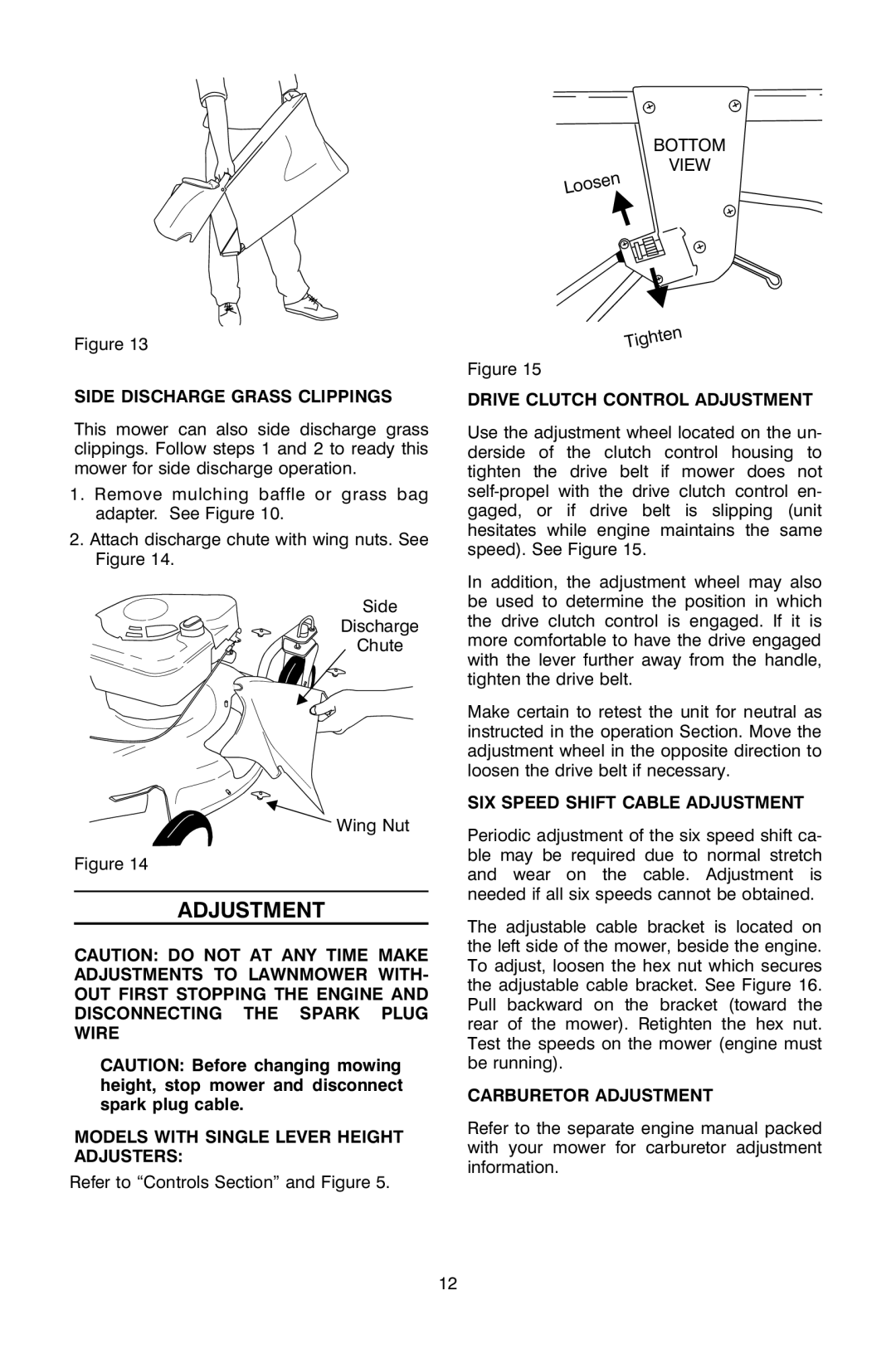 Troy-Bilt OG-4905 owner manual Adjustment 