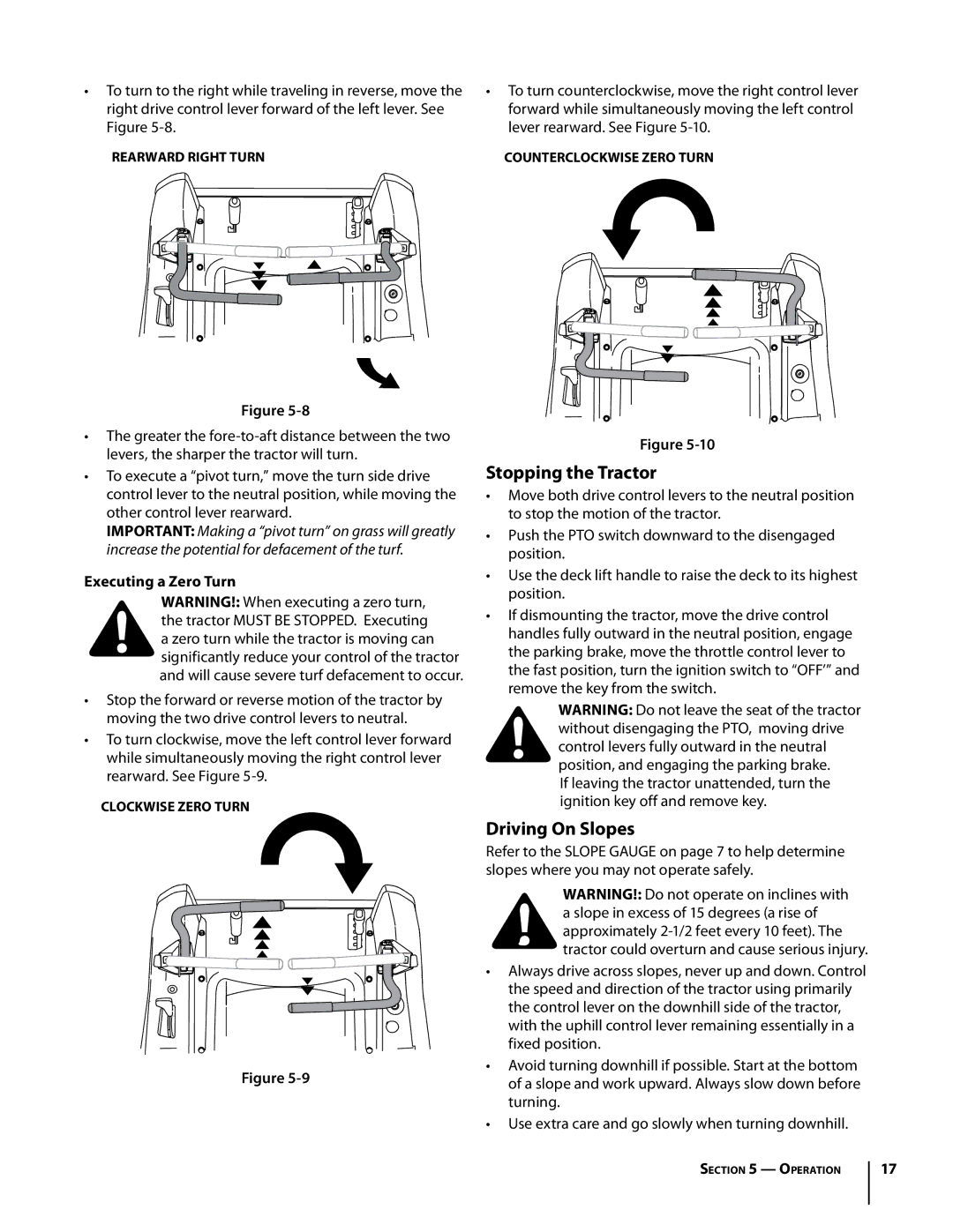 Troy-Bilt RZT manual Stopping the Tractor, Driving On Slopes, Executing a Zero Turn 