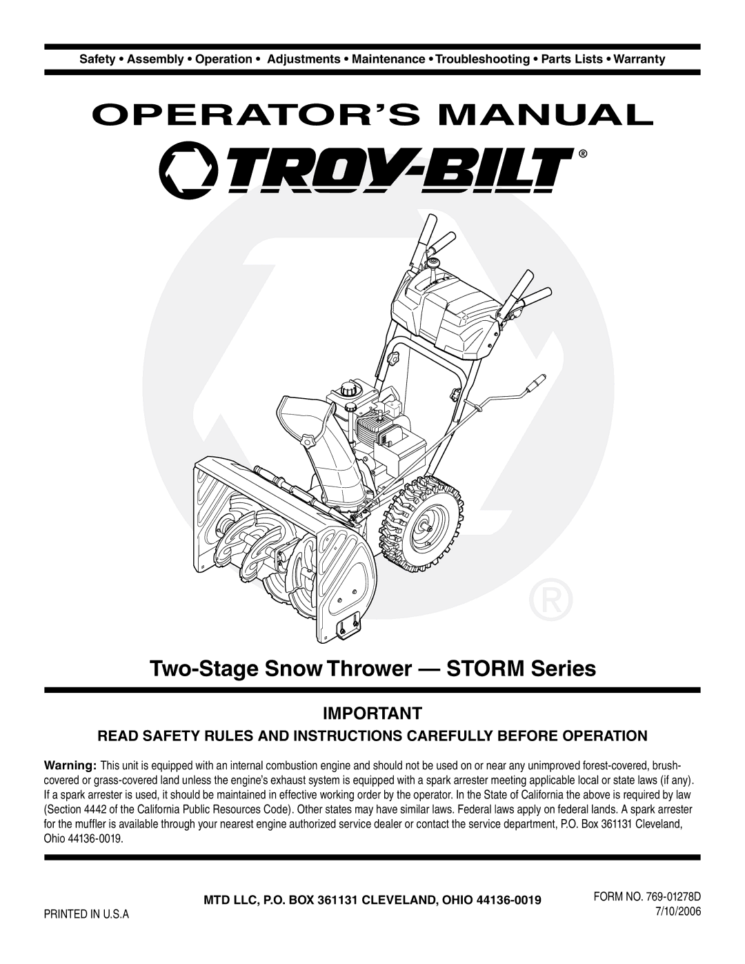 Troy-Bilt STORM Series warranty Two-Stage Snow Thrower Storm Series, MTD LLC, P.O. BOX 361131 CLEVELAND, Ohio, 10/2006 