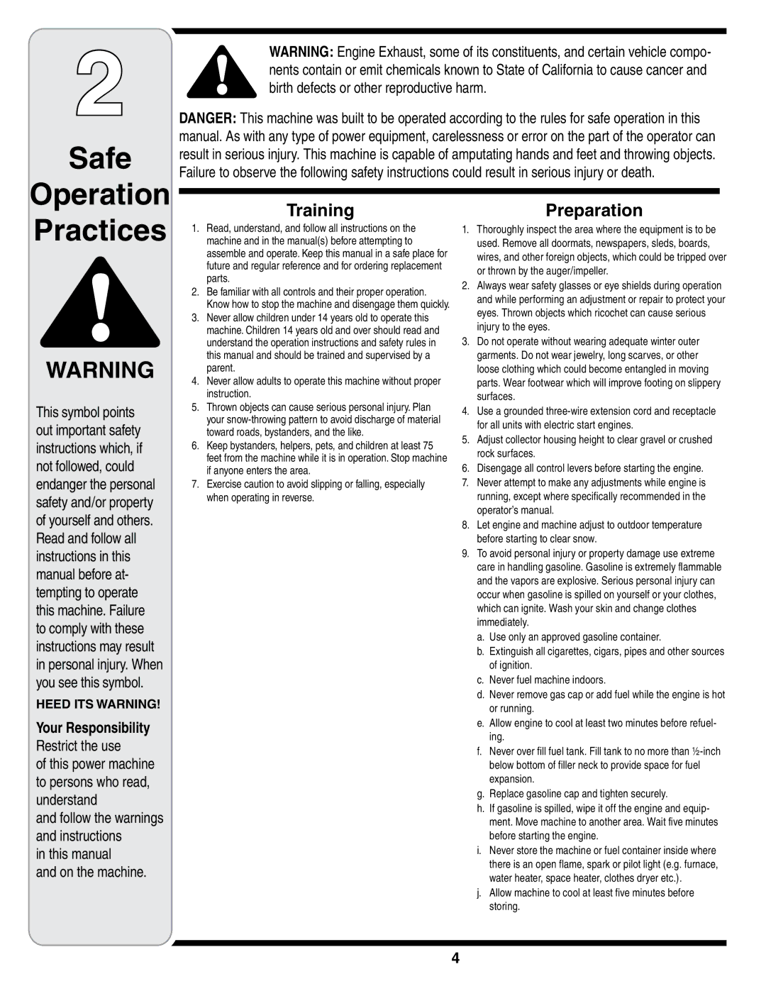 Troy-Bilt STORM Series warranty Practices, Your Responsibility Restrict the use 