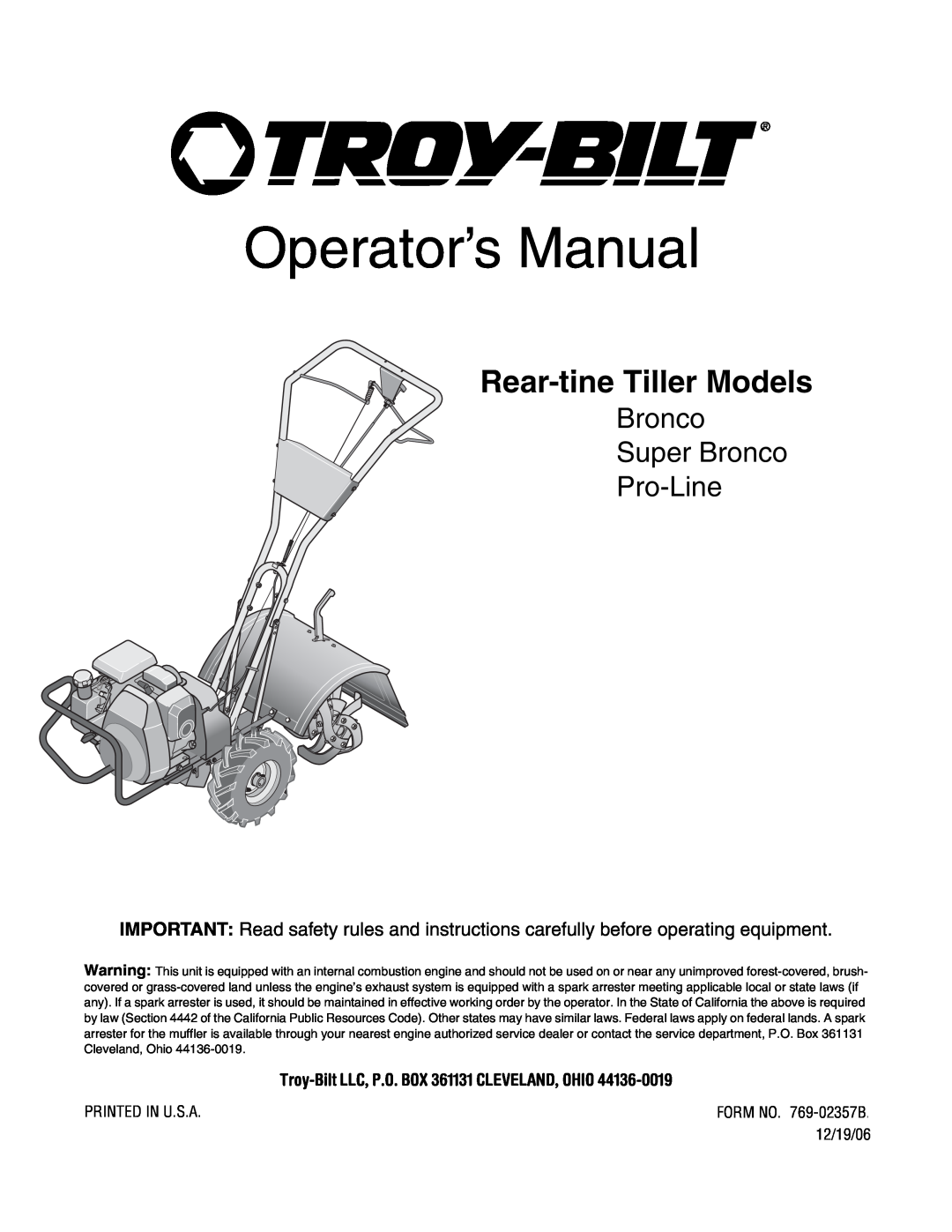Troy-Bilt manual Operator’s Manual, Rear-tine Tiller Models, Bronco Super Bronco Pro-Line 