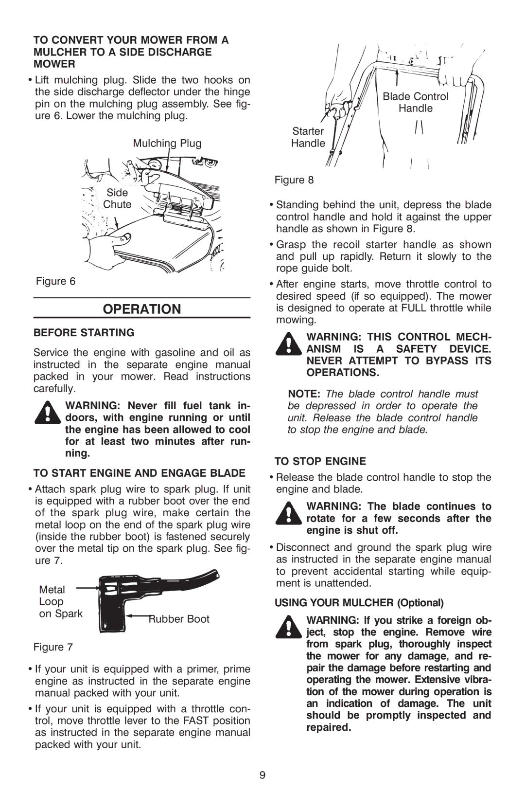 Troy-Bilt T-106 Operation, Before Starting, To Start Engine and Engage Blade, To Stop Engine, Using Your Mulcher Optional 