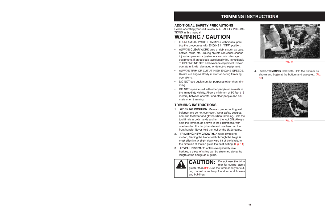 Troy-Bilt tb25ght operating instructions Trimming Instructions, Additional Safety Precautions 