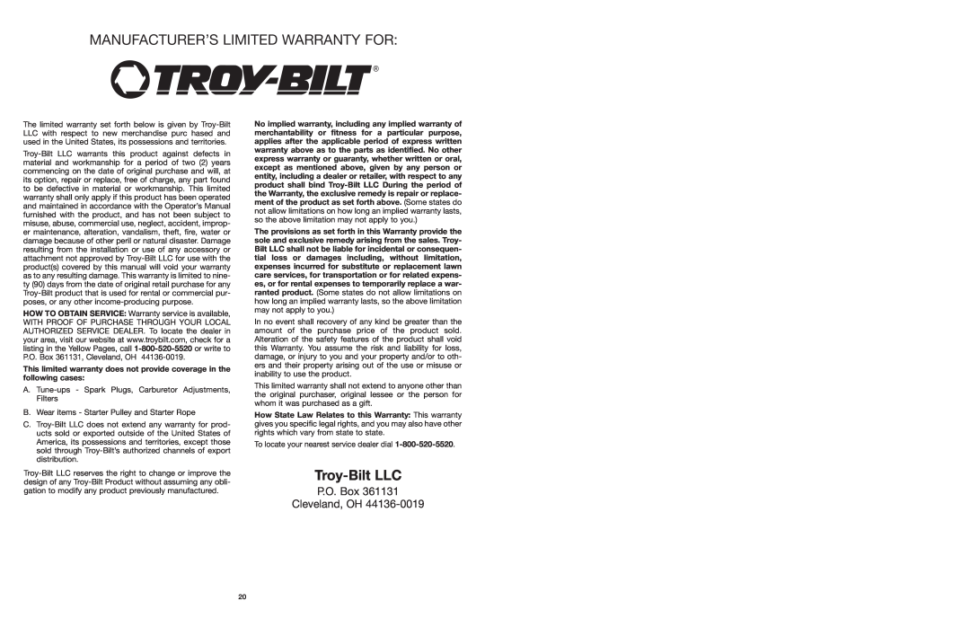 Troy-Bilt tb25ght operating instructions Troy-Bilt LLC, P.O. Box Cleveland, OH, Manufacturer’S Limited Warranty For 